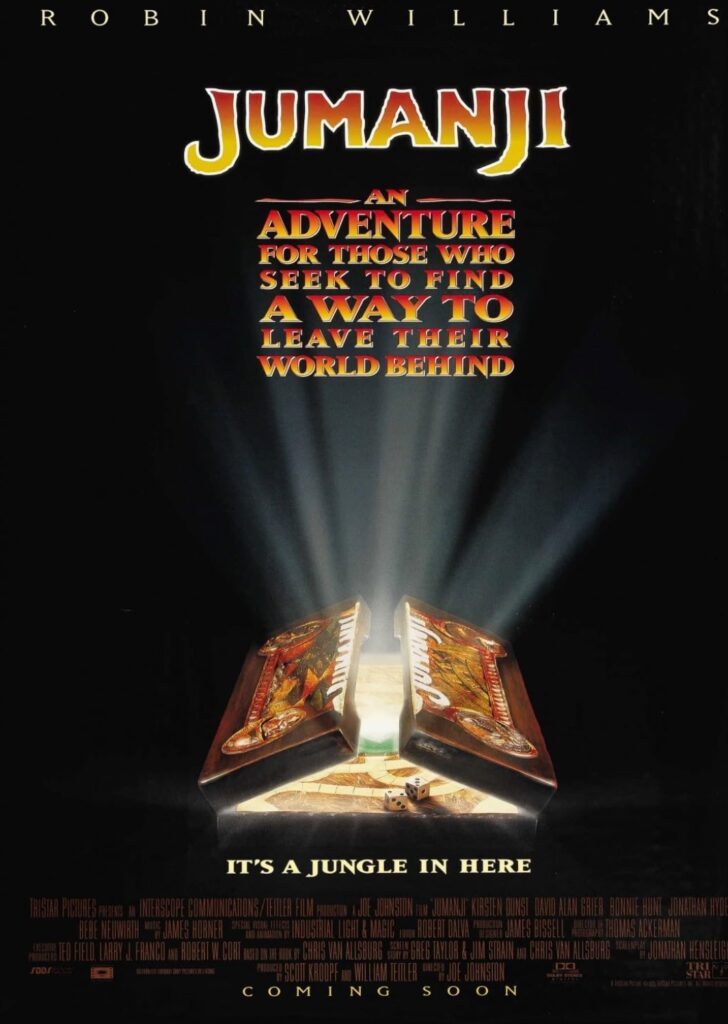 Jumanji, filme de 1995, hoje pode ser visto remasterizado a partir do negativo original, em 4K HDR e com som Dolby Atmos