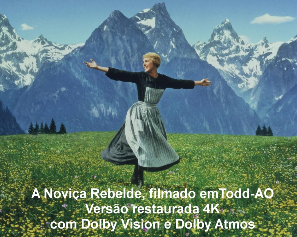 A Noviça Rebelde, restaurada em 8K